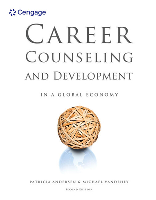Career Counseling and Development in a Global Economy - Andersen, Patricia