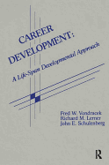 Career Development: A Life-Span Developmental Approach
