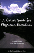 Career Guide for Physician Executives