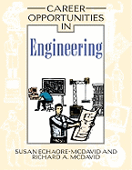 Career Opportunities in Engineering - McDavid, Richard A, and Echaore-McDavid, Susan