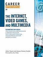 Career Opportunities in the Internet, Video Games, and Multimedia