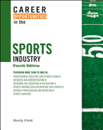Career Opportunities in the Sports Industry - Field, Shelly