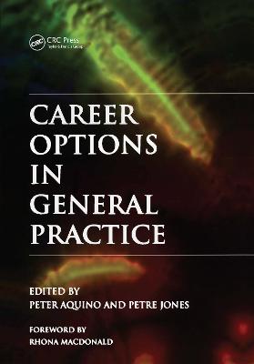 Career Options in General Practice - Aquino, Peter, and Jones, Petre
