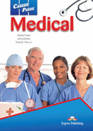 Career Paths - Medical: Student's Book (INTERNATIONAL)