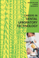 Careers in Dental Laboratory Technology