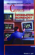 Careers in Information Technology - Apel, Melanie