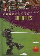 Careers in Robotics - Kupperberg, Paul