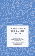 Caregiving in the Illness Context