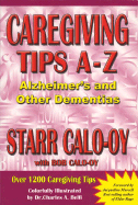 Caregiving Tips A-Z: Alzheimer's & Other Dementias