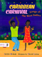 Caribbean Carnival: Songs of the West Indies - Burgie, Irving, and Burgie, Arving, and Guy, Rosa (Adapted by)