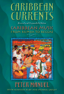 Caribbean Currents: Caribbean Music from Rumba to Reggae