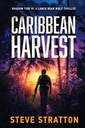 Caribbean Harvest: Shadow Tier 4