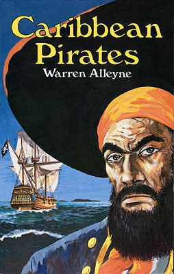 Caribbean Pirates - Alleyne, Warren