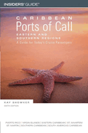 Caribbean Ports of Call Western Region: A Guide for Today's Cruise Passengers
