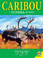 Caribou: A Tundra Journey