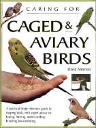 Caring for Caged & Aviary Birds