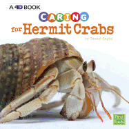 Caring for Hermit Crabs: A 4D Book