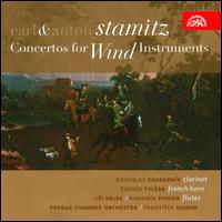 Carl & Anton Stamitz: Concertos for Wind Instruments - Bohuslav Zahradnik (clarinet); Jir Vlek (flute); Radomr Pivoda (flute); Zdenek Tylsar (french horn);...