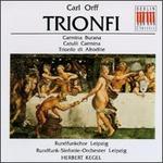 Carl Orff: Carmina Burana; Catulli Carmina; Trionfo di Afrodite