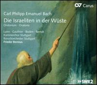 Carl Philipp Emanuel Bach: Die Israeliten in der Wste-Oratorium - Joanne Lunn (soprano); Judith Gauthier (soprano); Samuel Boden (tenor); Tobias Berndt (bass);...