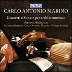 Carlo Antonio Marino: Concerti e Sonate per archi e continuo