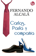 Carlos, Paula Y Compa?a