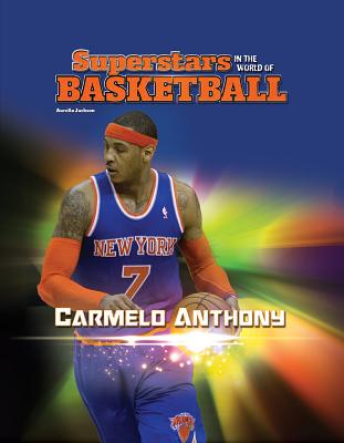 Carmelo Anthony - Jackson, Aurelia