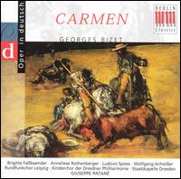Carmen: Opernquerschnitt in deutscher Sprache - Anneliese Rothenberger (soprano); Brigitte Fassbaender (mezzo-soprano); Dietmar Unger (tenor); Harald Neukirch (tenor);...