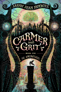 Carmer and Grit, Book One: The Wingsnatchers: Volume 1