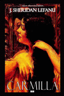 Carmilla - Classic Illustrated Edition