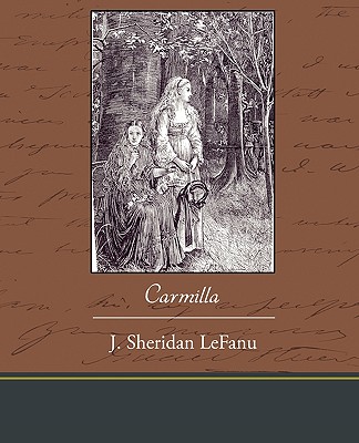 Carmilla - Lefanu, J Sheridan