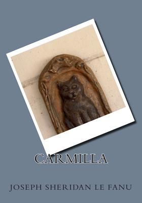 Carmilla - Sheridan Le Fanu, Joseph