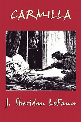 Carmilla - Lefanu, J Sheridan