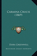 Carmina Crucis (1869)