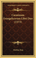 Carminum Evangelicorum Libri Duo (1573)