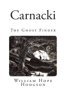 Carnacki: The Ghost Finder