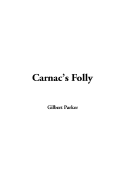 Carnac's Folly