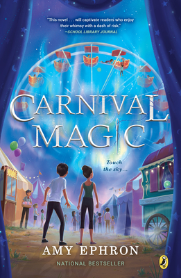 Carnival Magic - Ephron, Amy