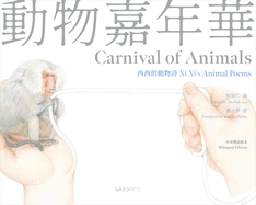 Carnival of Animals: XI XI's Animal Poems