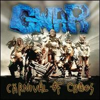 Carnival of Chaos - Gwar