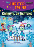 Carnival on Neptune (Book 5)