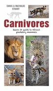 Carnivores: Quick ID Guide to Africa's Predatory Mammals