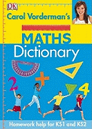 Carol Vorderman's Maths Dictionary