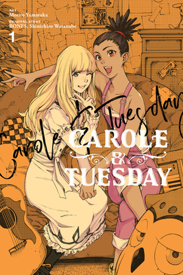 Carole & Tuesday, Vol. 1 - Bones (Original Author), and Watanabe, Shinichiro (Original Author), and Yamataka, Morito