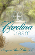 Carolina Dream