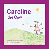 Caroline the Cow