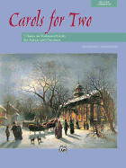 Carols for Two: 7 Duets on Traditional Carols for Advent and Christmas