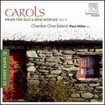 Carols from the Old & New Worlds, Vol. 3