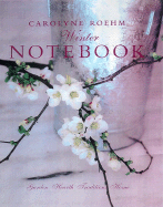 Carolyne Roehm's Winter Notebook