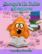 Carolyn's Lit. Adventure Guides: Grades 5 and 6